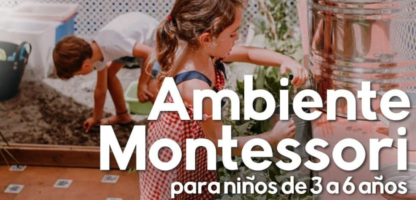 AMBIENTE MONTESSORI DE 0 a 3 AÑOS