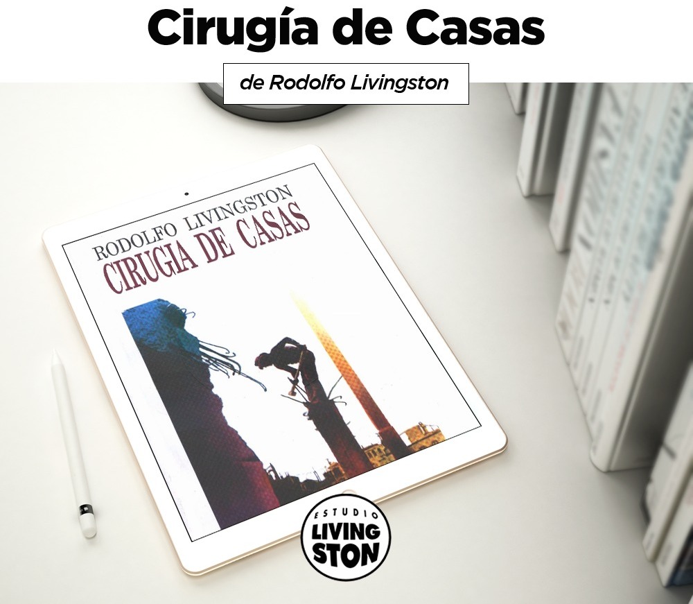 Tapa del libro Cirugía de casas, de Rodolfo Livingston