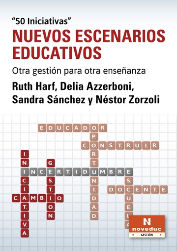 Tapa del libro Nuevos escenarios educativos, de Harf, Azzerboni, Sánchez y Zorzoli